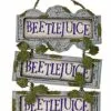 Beetlejuice Ladder Sign