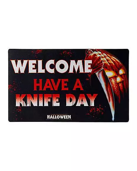 Michael Myers Have A Knife Day Doormat - Halloween 1 Michael Myers Have A Knife Day Doormat - Halloween