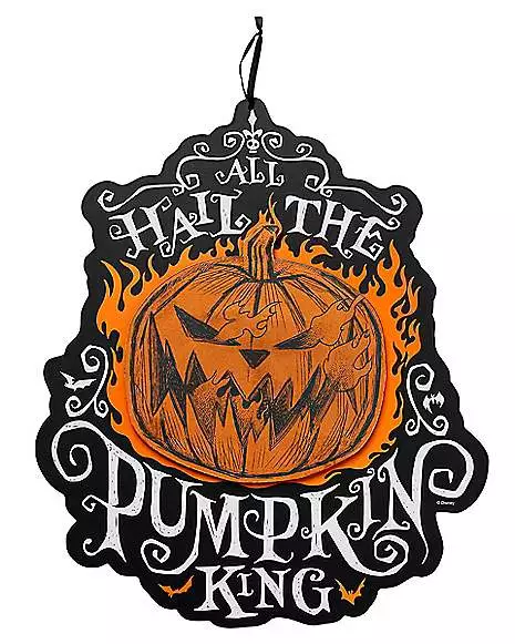 All Hail The Pumpkin King Sign - The Nightmare Before Christmas 1 All Hail The Pumpkin King Sign - The Nightmare Before Christmas